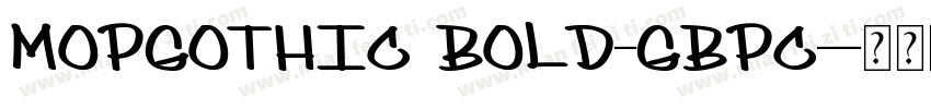 MOPGothic Bold-GBpc-字体转换